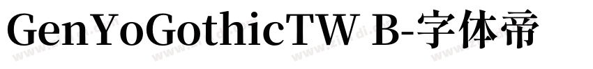 GenYoGothicTW B字体转换